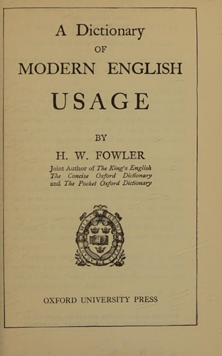 A Dictionary of Modern English Usage