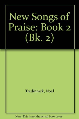 New Songs of Praise: Book 2