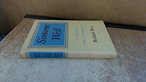 Simone Weil: A Sketch for a Portrait