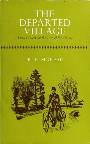 The Departed Village: Berrick Salome at the Turn of the Century
