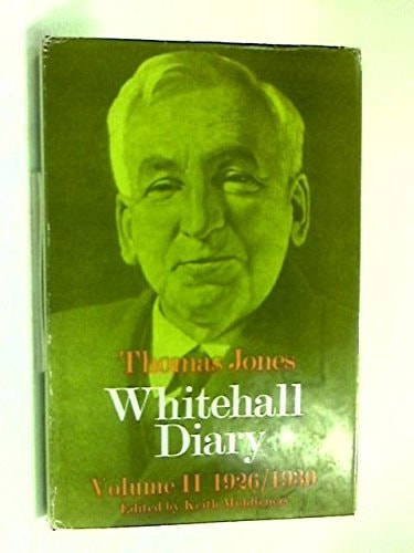 Whitehall Diary: Volume II, 1926-1930