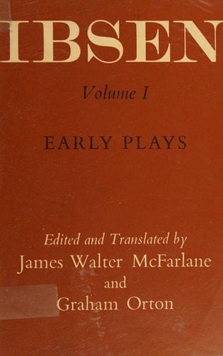 Oxford Ibsen: Early Plays, Vol. 1