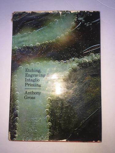 Etching, Engraving, & Intaglio Printing