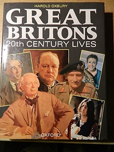 Great Britons: Twentieth-Century Lives