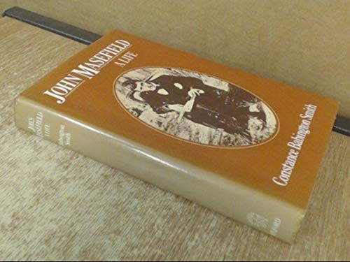 John Masefield: A Life