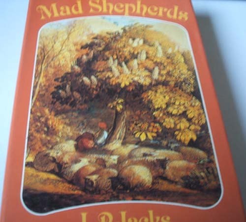 Mad Shepherds and Other Human Studies