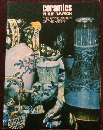Ceramics: The Appreciation of the Arts