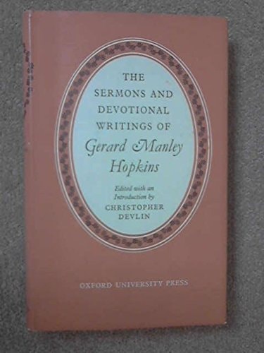 The Sermons and Devotional Writings of Gerard Manley Hopkins