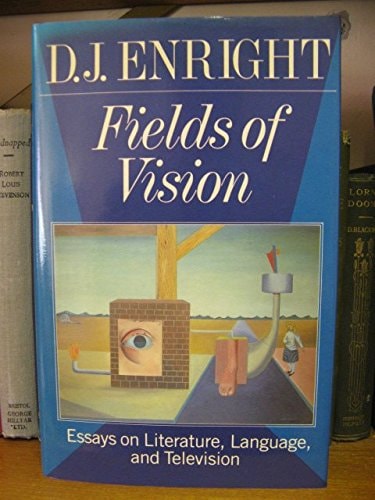 Fields of Vision: Essays on Literature, Language, and Television