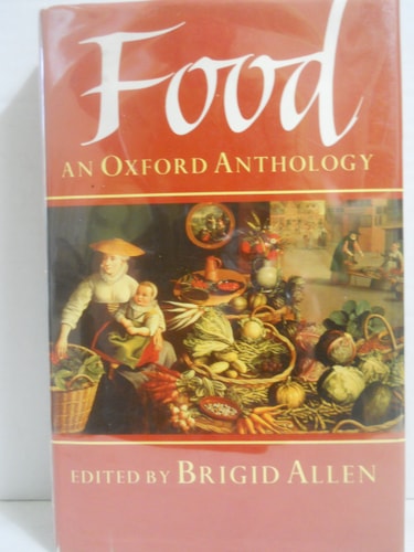 Food: An Oxford Anthology