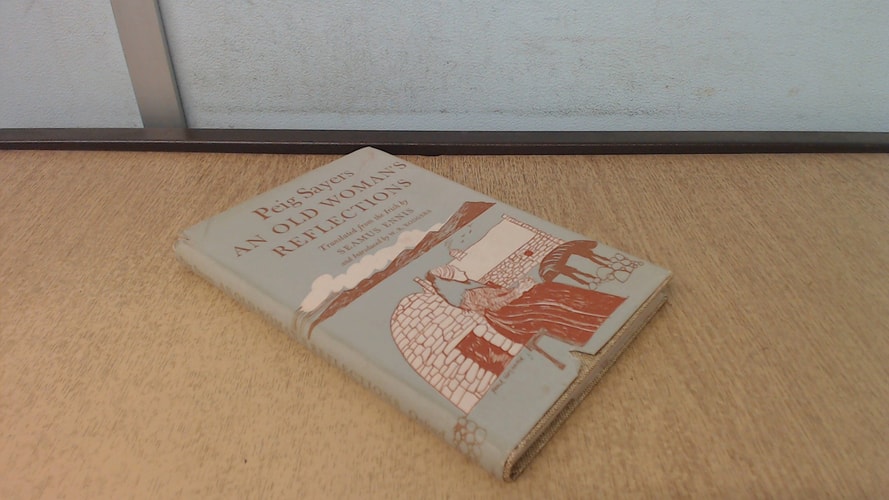 An Old Woman's Reflections