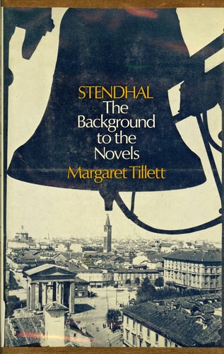 Stendhal: The Background to the Novels