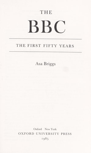 The BBC: The First Fifty Years