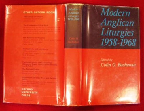 Modern Anglican Liturgies 1958-1968