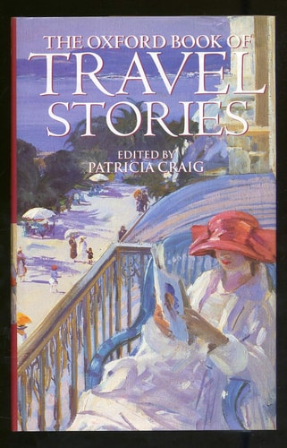 The Oxford Book of Travel Stories