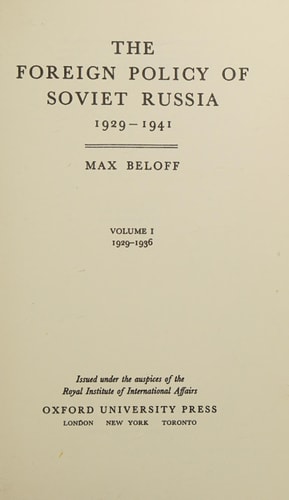 Foreign Policy of Soviet Russia: 1936-1941