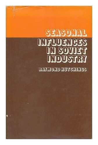 Seasonal Influences in Soviet Industry