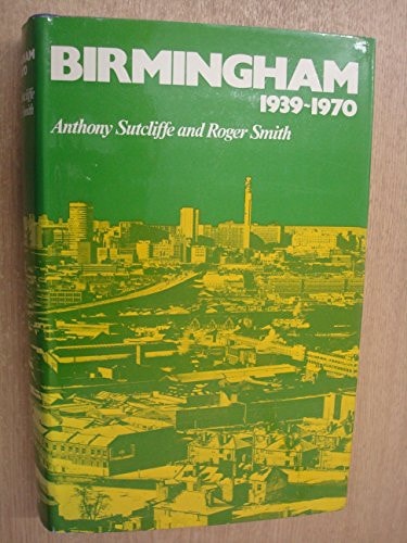 Birmingham, 1939-1970