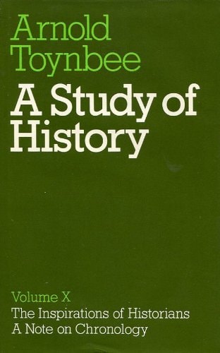 A Study of History: The Inspirations of Historians