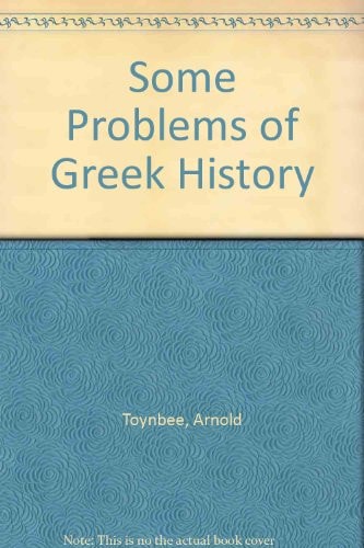 Some Problems of Greek History