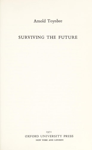 Surviving the future