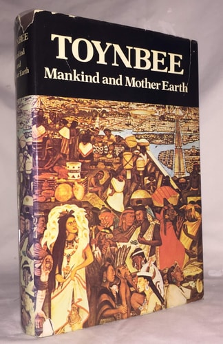 Mankind and Mother Earth: A Narrative History of the World