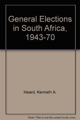 General Elections in South Africa, 1943-1970