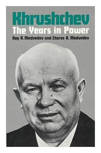 Khrushchev: The Years in Power
