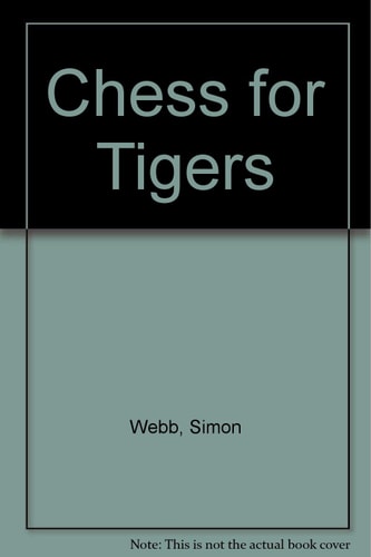 Chess for Tigers