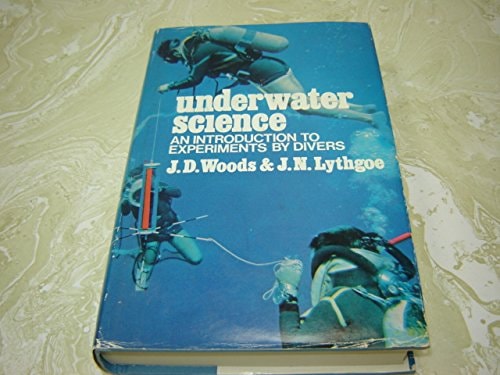 Underwater Science: An Introduction to Experiments by Divers