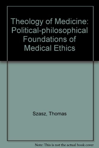 Theology of Medicine