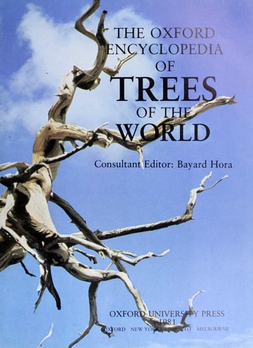 The Oxford Encyclopedia of Trees of the World