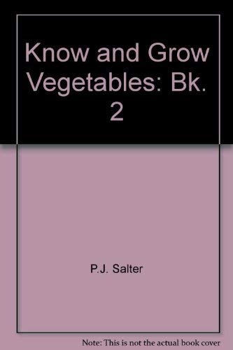 Know and Grow Vegetables 2
