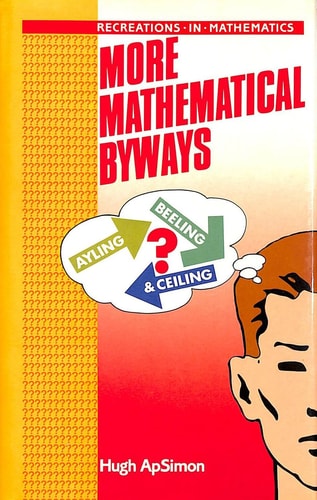 More Mathematical Byways