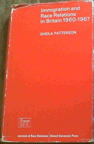 Immigration and Race Relations in Britain, 1960-1967