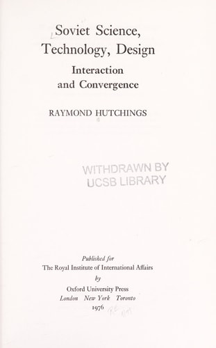 Soviet Science, Technology, Design: Interaction and Convergence