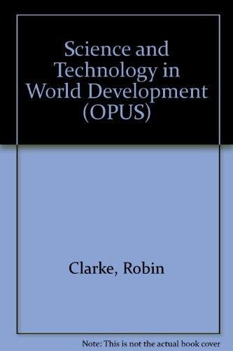 Science and Technology in World Development