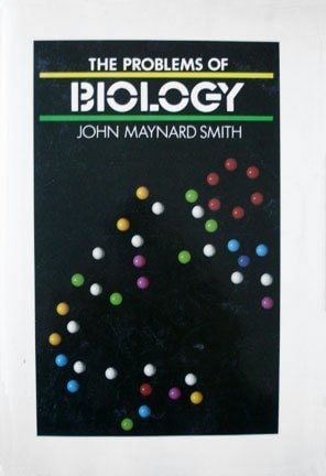 The Problems of Biology