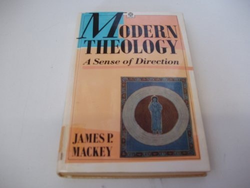 Modern Theology: A Sense of Direction