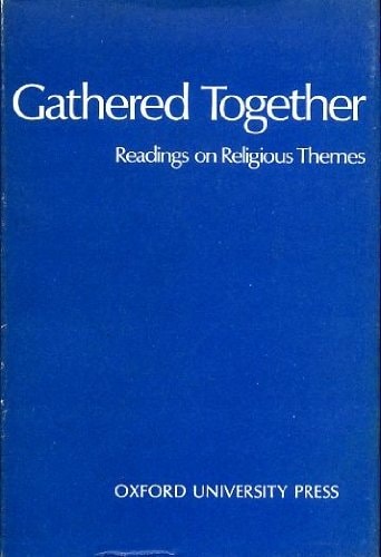 Gathered Together: Readings on Religious Themes
