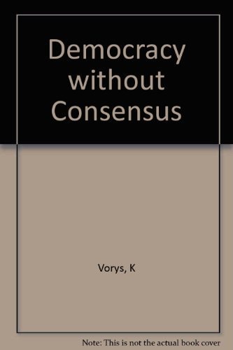 Democracy Without Consensus: Communalism and Political Stability in Malaysia