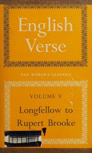 English Verse: Longfellow to Rupert Brooke