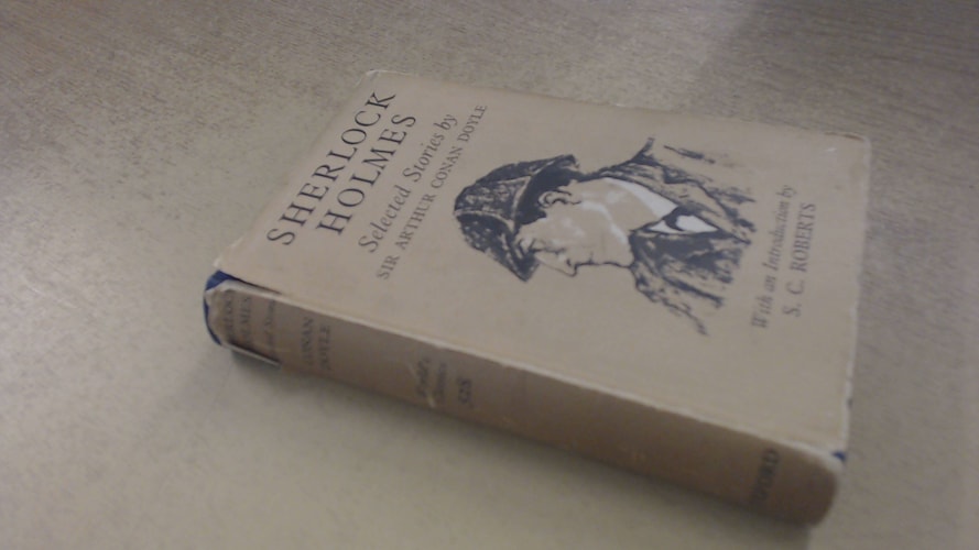 Sherlock Holmes: Selected Stories