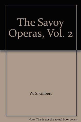 The Savoy Operas: Vol. 2