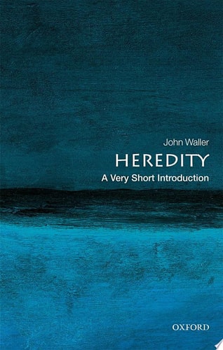 Heredity: A Very Short Introduction