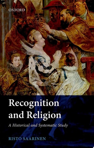 Recognition and Religion: A Historical and Systematic Study