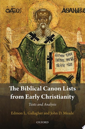 The Biblical Canon Lists From Early Christianity