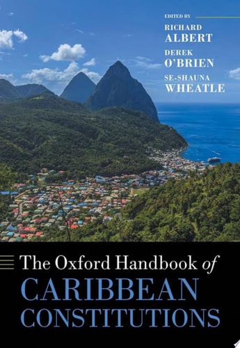 The Oxford Handbook of Caribbean Constitutions