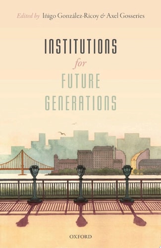 Institutions for Future Generations