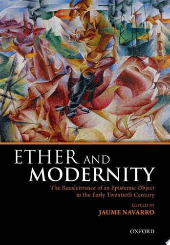 Ether and Modernity